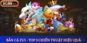 Bắn Cá Zui Cùng Top 3 Chiến Thuật Săn Kho Báu Hiệu Quả 2 Bắn Cá Zui
