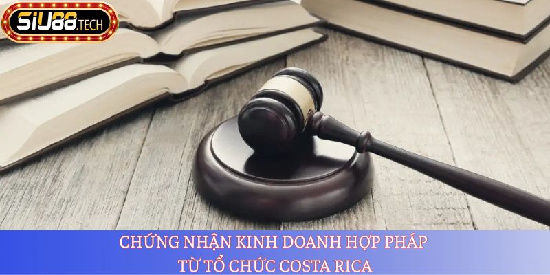 Giấy Phép Hoạt Động SIU88 2 Chứng nhận kinh doanh hợp pháp từ tổ chức Costa Rica