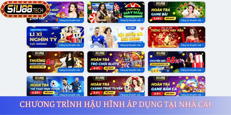 Chương trình hậu hĩnh áp dụng tại nhà cái