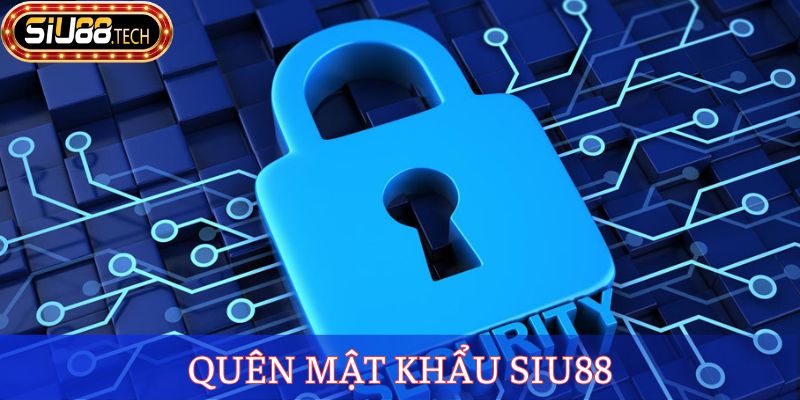 Quên Mật Khẩu SIU88