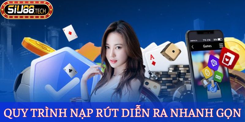 SIU88 Lừa Đảo - Giải Mã Sự Thật Hay Chỉ Là Tin Đồn Thổi? 3 Quy trình nạp rút diễn ra nhanh gọn